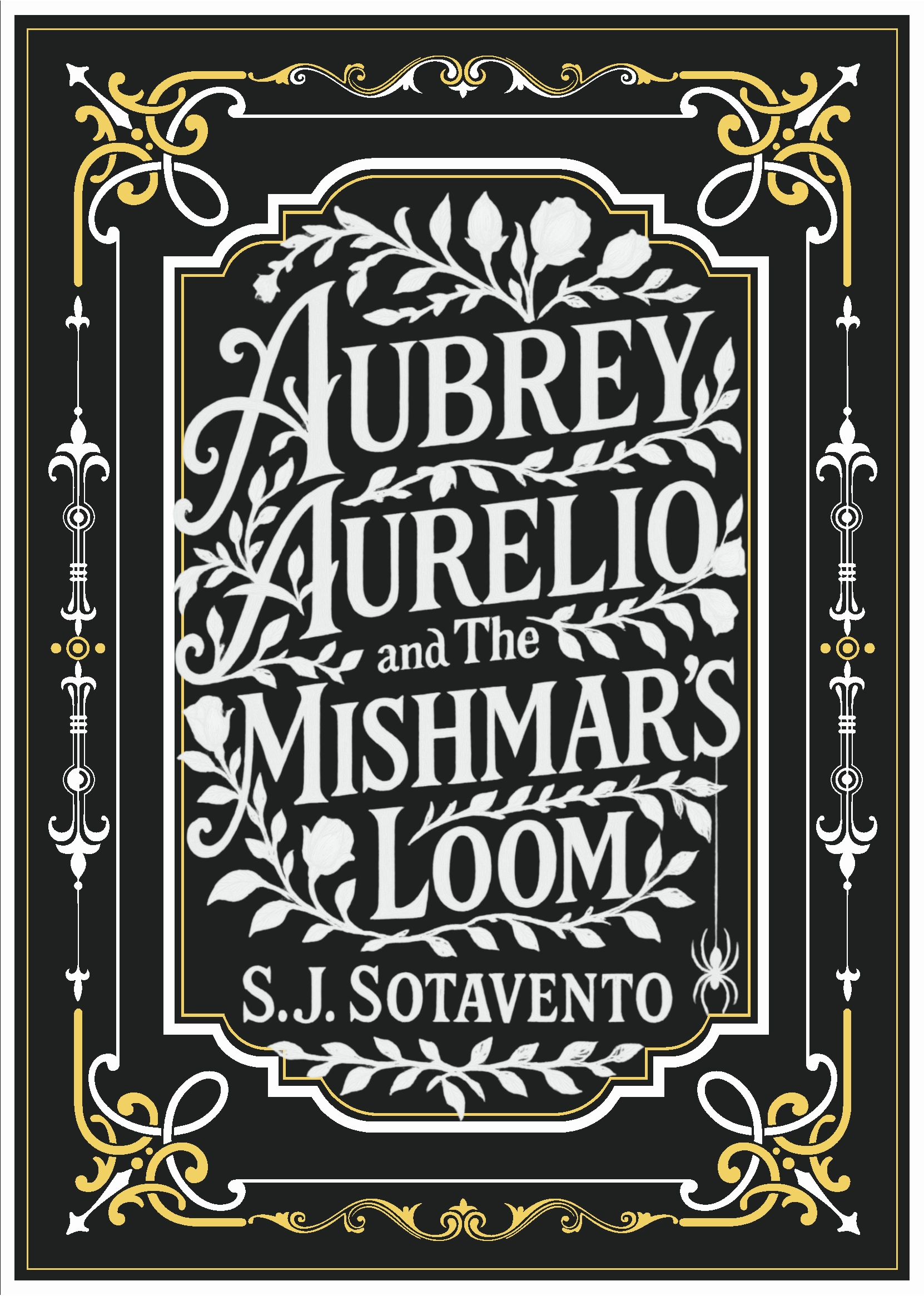 Aubrey Aurelio and the Mishmar's Loom hardcover